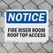Signmission Fire Riser Room Roof Top Access OSHA Notice Sign, Plastic, 14in W x 10in L, 2PK OS-2PACK-NS-P-1014-L-12652 - alternate 4